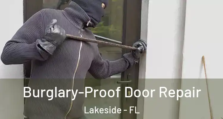  Burglary-Proof Door Repair Lakeside - FL