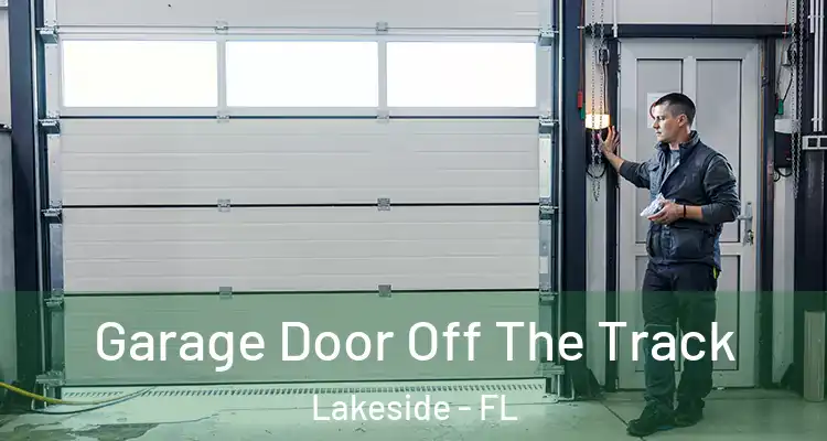  Garage Door Off The Track Lakeside - FL