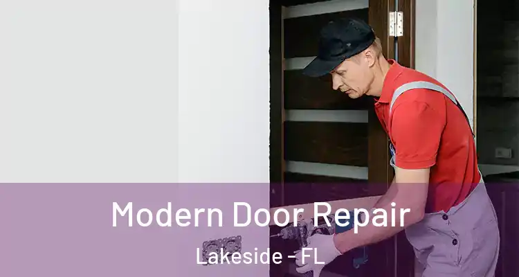  Modern Door Repair Lakeside - FL