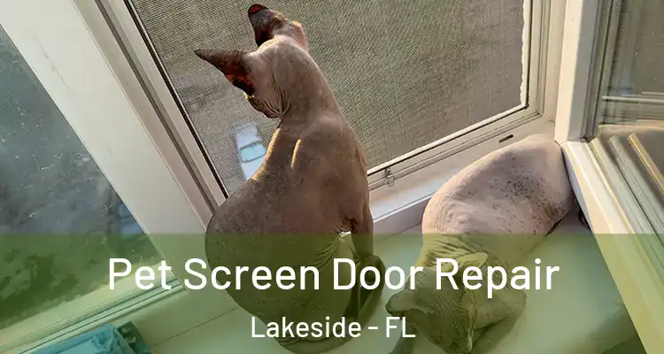  Pet Screen Door Repair Lakeside - FL