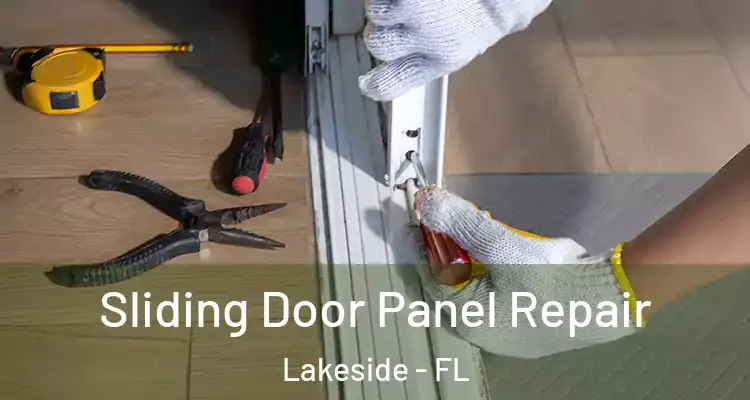  Sliding Door Panel Repair Lakeside - FL
